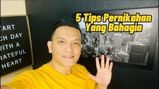 5 TIPS PERNIKAHAN YANG BAHAGIA  TIPS CINTA  TIPS PERNIKAHAN