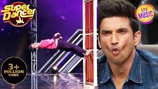 Main Jahaan Rahoon पर इस Act को देखकर उड़े Sushant के होश  Super Dancer Best Of Super Dancer