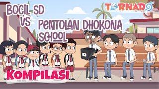 KOMPILASI BOCIL SD vs PENTOLAN DHOKONA SCHOOL Ft. @Dhot  - ANIMASI TORNADO