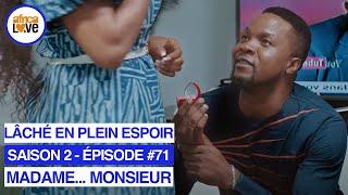MADAME... MONSIEUR - saison 2 - épisode #71 - Lâché en plein espoir série africaine #Cameroun