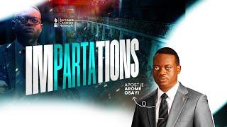 IMPARTATIONS  APOSTLE AROME OSAYI  18TH JULY 2024