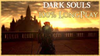 Dark Souls - Longplay Full Game 100% Walkthrough No Commentary 4k
