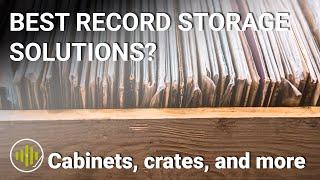 The Best Record Storage Solutions? Cabinets Crates & More