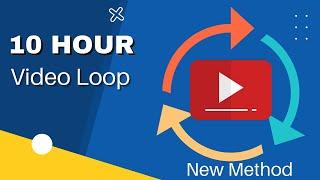 How to Make a 10 Hour Loop of any Video Free Super Easy Method