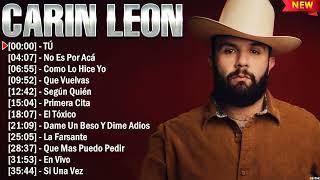 Carin Leon Éxitos Sus Mejores Canciones - 10 Super Éxitos Románticas Inolvidables Mix