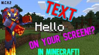 How to MAKE TEXT APPEAR ON YOUR SCREEN in Minecraft Bedrock