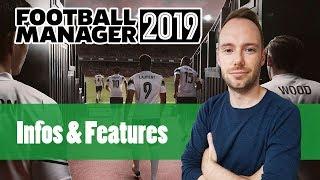 Football Manager 2019 - Infos zu Release & deutscher Lizenz inkl. Features die ihr euch wünscht