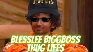 Blesslee The Master Mind Blesslee Biggboss Season 4 Full Thug lifes Biggboss runnerup ND Thugs