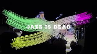 JAZZ IS DEAD - Carnegie Music Hall - 12-2-23