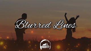 Glee - Blurred Lines Lyrics