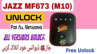 JAZZ MF673 M10 Unlock For All Networks   JAZZ MF673 4G Cloud  Unlock All Versions Free File