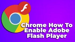 How To Enable Adobe Flash Player On Chrome  Flash Player Is No Longer Supported 2024 FIX