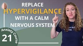 The Essential Skill to Regulate Your Nervous System - Relaxed Vigilance vs. Hypervigilance 2130