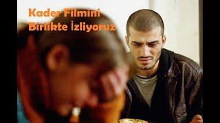 Kader Film İzlemesi  B1