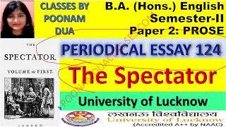 Semester-II Paper 2 The Spectator Club RICHARD STEELE B.A. English Lucknow University