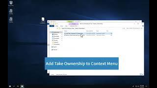 Take Full Ownership of Files  Folders Context Menu on Windows 10