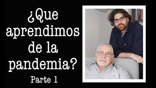 Bucay - Que aprendimos de la pandemia - Parte 1