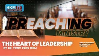 PREACHING MINISTRY  THE HEART OF LEADERSHIP