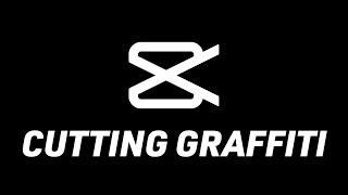 Cutting Graffiti Effect In CapCut