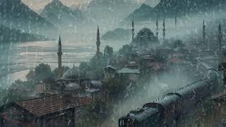 Ottoman Villiage Rain Ambiance  Rain Sounds  for Sleeping Relaxing Insomnia 