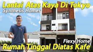 Rumah Toko 3 Lantai Flexy Home Synthesis Homes Ciputat