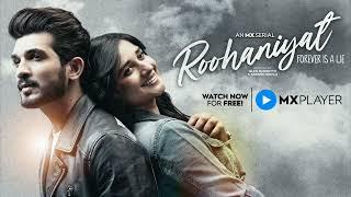 Roohaniyat Title Song - Rishabh Srivastava  Syed Amir Hussain