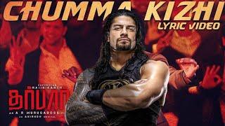 Chumma Kizhi Song Roman Reigns Version  #DARBAR