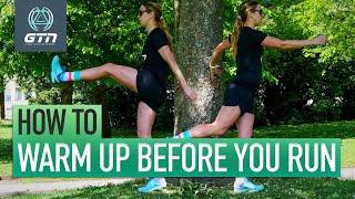 How To Warm Up Before You Run  Step-By-Step Running Warm Up Guide