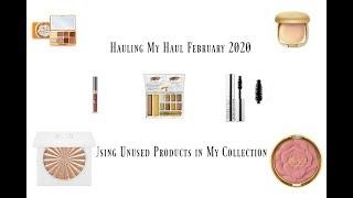 Hauling My Haul  Using A Full Face of Unused Products February 2020