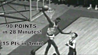 Wilt Chamberlain 90 Points in 28 Minutes??? 15 Pts in 1 Min in Highschool