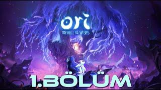 Ori and the Will of the Wisps - Hikayemiz Başladı 1.Bölüm