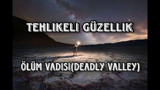 Californiada Tehlikeli Doğal Güzellik Ölüm Vadisi Death Valley