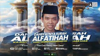 LIVE  Tadabbur Surah Al-Fatiha Hijrah Bareng UAS  Ustadz Abdul Somad