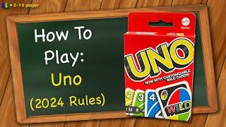 How to play Uno 2024 Rules