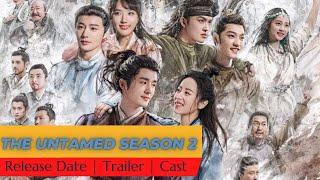 The Untamed Season 2 Release Date  Trailer  Cast  Expectation  Ending Explained