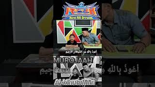 MUROJAAH SURAT AL-MHUTAFFIFIN JUZ30 SURAT YANG KE 83 SEBANYAK 36 AYAT