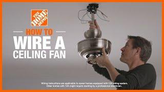 How to Wire a Ceiling Fan  Lighting and Ceiling Fans  The Home Depot