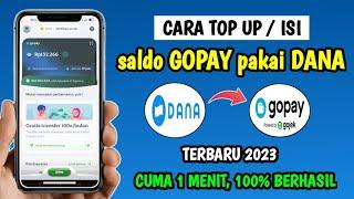 Cara Top Up Gopay Lewat Dana  Cara Isi Gopay Lewat Dana