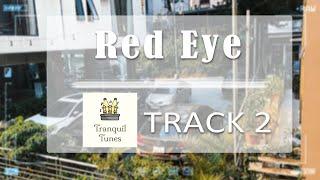 Red Eye # Revitalize Your Morning with Jazz Harmony  Track. 2