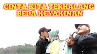 VIDEO BAPER - CINTA BEDA AGAMA - SHORT MOVIE