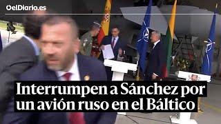 La entrada de un avión ruso en el Báltico obliga a Sánchez a interrumpir un acto en una base aérea