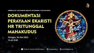 Rosario & Dokumentasi Perayaan Ekaristi HR Tritunggal Mahakudus Minggu 26 Mei 2024 15.45 WIB