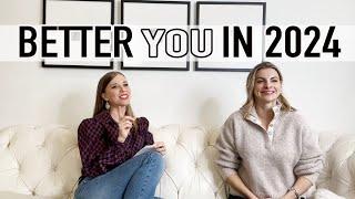 20 Ways to be a BETTER YOU in 2024