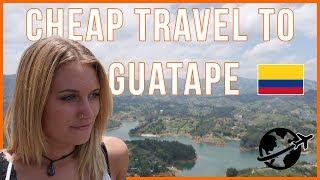 Medellín to Guatapé How To On The Cheap La Piedra