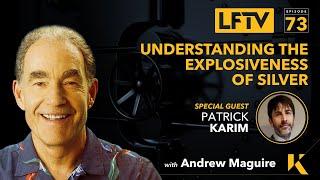 Ep 73 Live From The Vault - Understanding the explosiveness of silver. feat. Patrick Karim