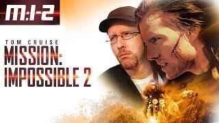 Mission Impossible 2 - Nostalgia Critic