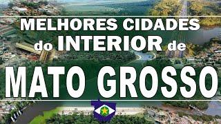 TOP 10 cidades do interior de MATO GROSSO para morar