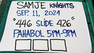 446 SLIDE 426  PAHABOL SWERTRES 5PM 9PM SEPTEMBER 11 2024