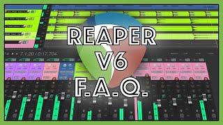 REAPER version 6 FAQ