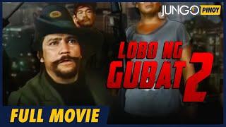 Lobo Ng Gubat 2  Ron Marchini  Full Tagalog Dubbed Action Movie